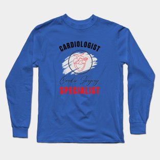 Cardiologist Cardio Surgery Specialist Long Sleeve T-Shirt